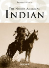 Edward S. Curtis. The North American Indian (Klotz, TASCHEN 25 Edition)