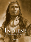 Edward S. Curtis. Les Indiens d'Amérique du Nord (Klotz, TASCHEN 25 Collection)