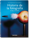 Historia de la fotografía - De 1839 a la actualidad (Klotz, TASCHEN 25 Colección)