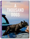 A Thousand Dogs (Klotz, TASCHEN 25 Colección)