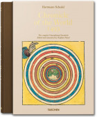 Hartmann Schedel. Chronicle of the World - 1493 (TASCHEN 25 Edition)
