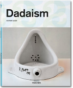 Dadaism (Basic Art Series, TASCHEN 25 Edition)