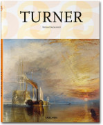 Turner (Basic Art Series, TASCHEN 25 Edition)
