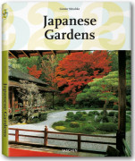 Japanese Gardens (TASCHEN 25 Edition)