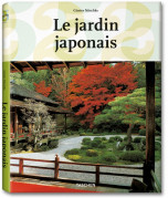 Le jardin japonais (TASCHEN 25 Collection)