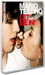 Mario Testino, Let me in