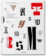 Type. A Visual History of Typefaces & Graphic Styles. 1628–1900