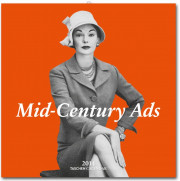 Mid-Century Ads: Advertising from the Mad Men Era - 2014 (Calendario de Pared)