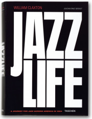 William Claxton. Jazzlife