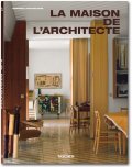 La Maison de l'Architecte (TASCHEN 25 Collection)