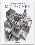 Le Miroir magique de M.C. Escher (TASCHEN 25 Collection) Le Miroir magique de M.C. Escher (TASCHEN 25 Collection)