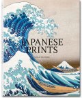 Japanese Prints (TASCHEN 25 Edition) Japanese Prints (TASCHEN 25 Edition)