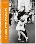 50 fotografías míticas: su historia al descubierto (Jumbo, TASCHEN 25 Colección)