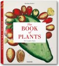 The Book of Plants - The Complete Plates The Book of Plants - The Complete Plates