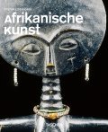 Afrikanische Kunst Afrikanische Kunst