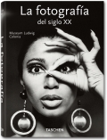 La fotografía del siglo XX (Klotz, TASCHEN 25 Colección) La fotografía del siglo XX (Klotz, TASCHEN 25 Colección)