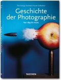 Geschichte der Photographie - Von 1839 bis heute (Klotz, T25)