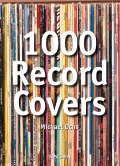 1000 Record Covers (Klotz, TASCHEN 25 Collection) 1000 Record Covers (Klotz, TASCHEN 25 Collection)