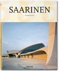 Saarinen (Serie menor arte, TASCHEN 25 Colección)