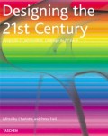 Designing the 21st Century Designing the 21st Century