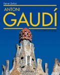 Gaudí - The complete buildings