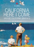 California, Here I Come - Vintage Graphic Designs