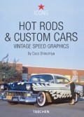 Hot Rods & Custom Cars: Vintage Speed Graphics Hot Rods & Custom Cars: Vintage Speed Graphics