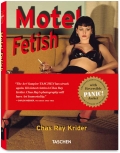 Motel Fetish (TASCHEN 25 Collection)