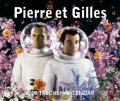 Pierre et Gilles - 2009 Pierre et Gilles - 2009