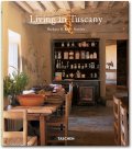 Living in Tuscany (TASCHEN 25 Collection)