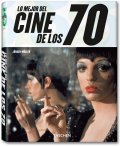 Lo mejor del cine de los 70 (TASCHEN 25 Colección)