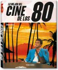 Lo mejor del cine de los 80 (TASCHEN 25 Colección)
