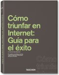 Cómo triunfar en Internet: Guía para el éxito