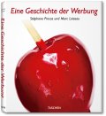 Eine Geschichte der Werbung Eine Geschichte der Werbung
