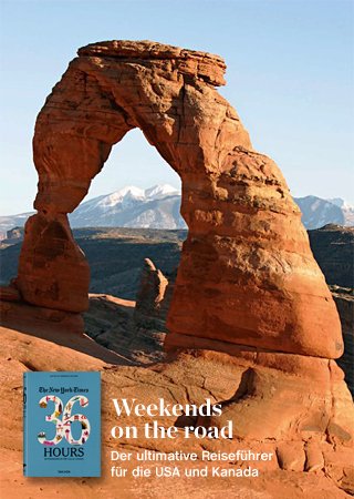 The New York Times, 36 Hours: 150 Weekends in the USA & Canada The New York Times, 36 Hours: 150 Weekends in the USA & Canada