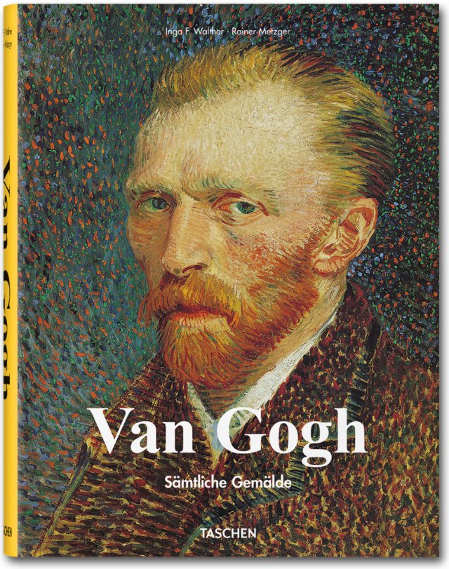 Van Gogh. Sämtliche Werke. TASCHEN Verlag