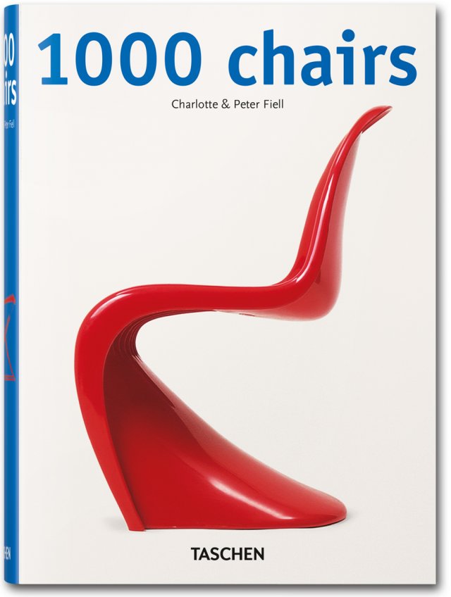 1000 Chairs (Taschen 25), Fiell, Charlotte and Fiell, Peter, Used; Very Good Book 1000 Chairs (Taschen 25), Fiell, Charlotte and Fiell, Peter, Used; Very Good Book