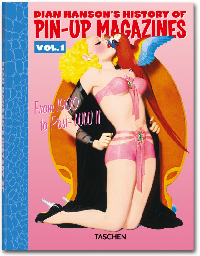 Dian Hanson's History of Pin-up Magazines Vol. 1-3 Dian Hanson