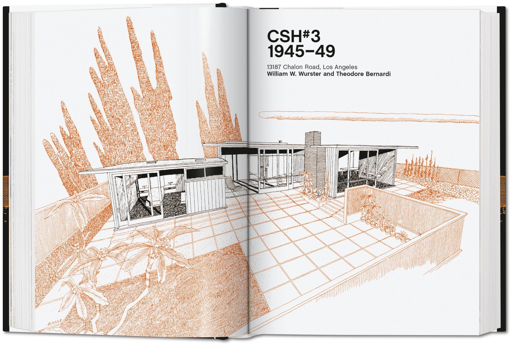 Case Study Houses. The Complete CSH Program. 40th Ed. TASCHEN