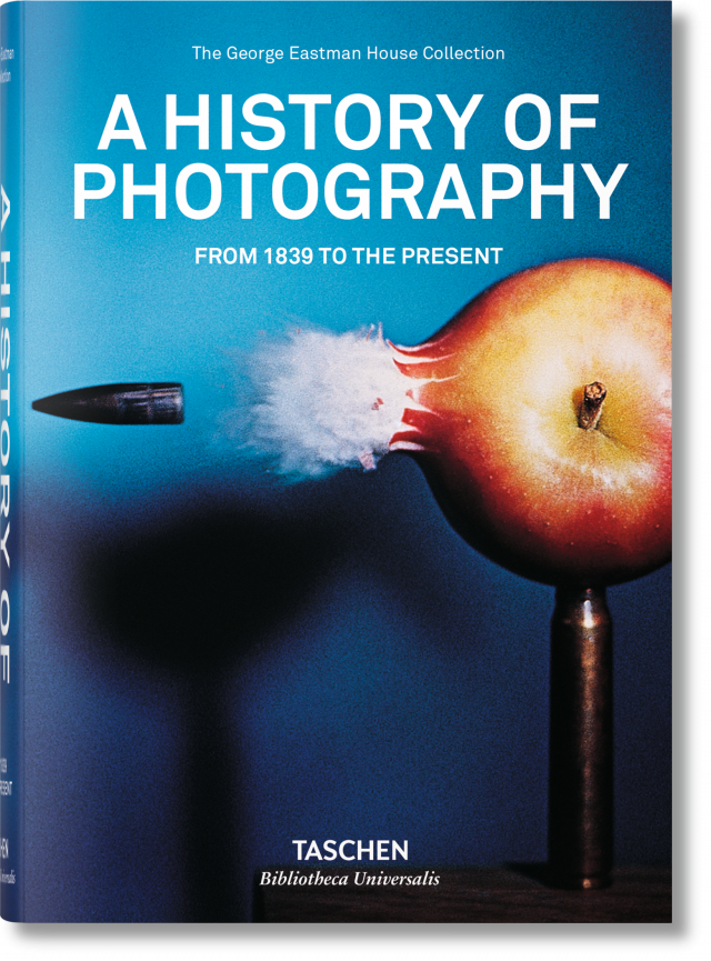 A History of Photography. From 1839 to the Present (Bibliotheca