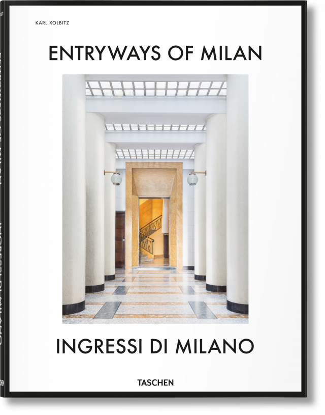 Look At Milan S Design Dna With Entryways Of Milan Taschen Books