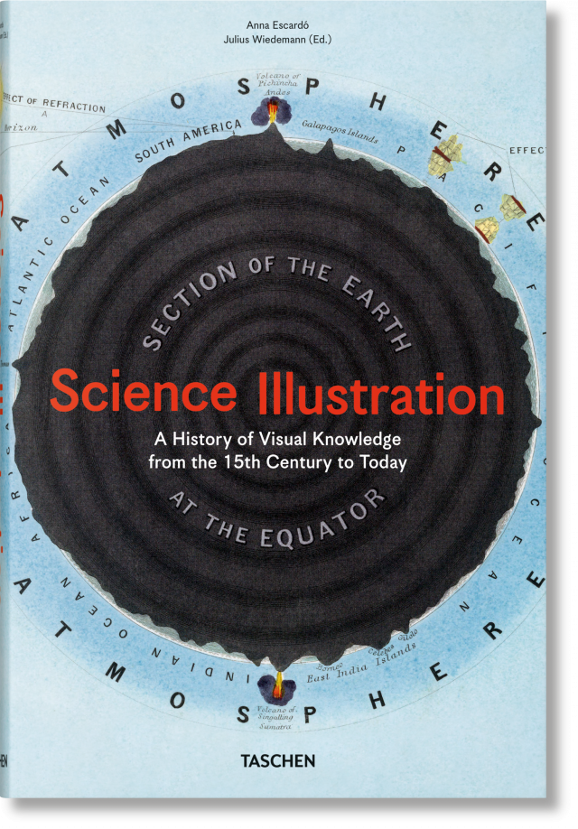 Science Illustration. A History of Visual Knowledge from the 15th